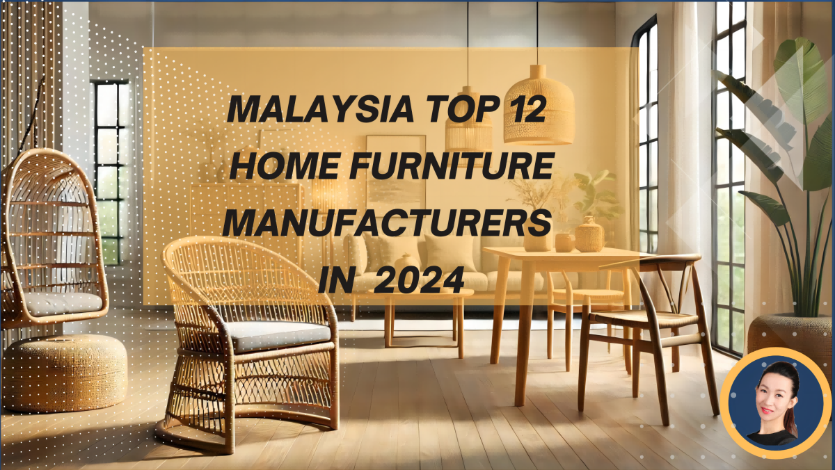 Malaysia Top Furniture Manufacturers