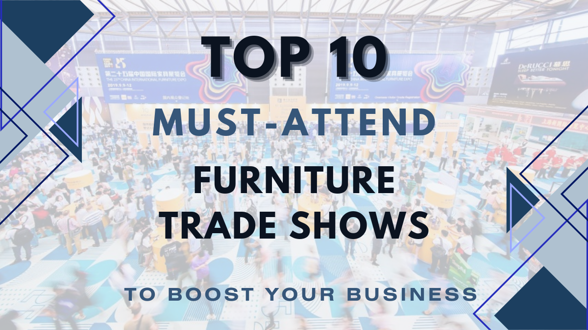 Top 10 Furniture Trade Shows in the world